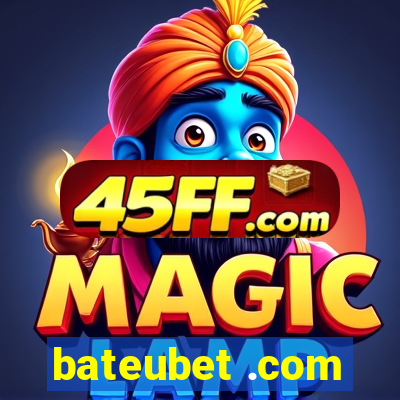 bateubet .com